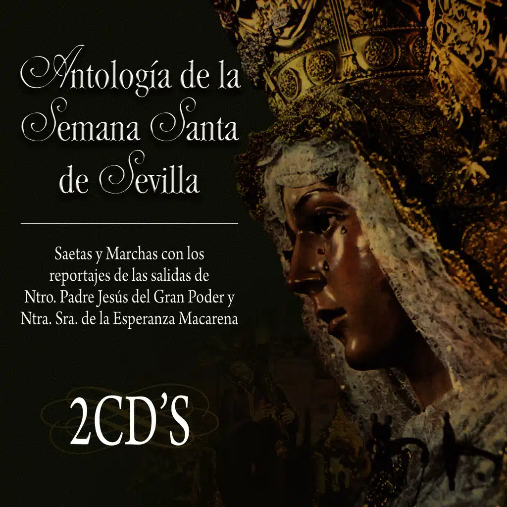 Antología de la Semana Santa de Sevilla