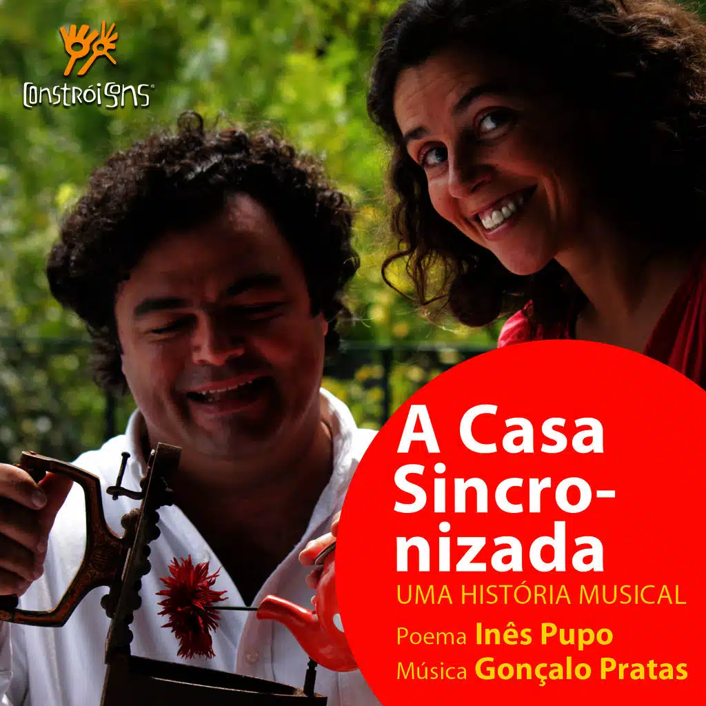 A Casa Sincronizada (Uma história musical)
