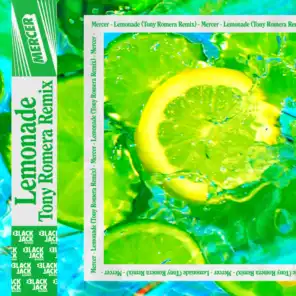 Lemonade (Tony Romera Remix)