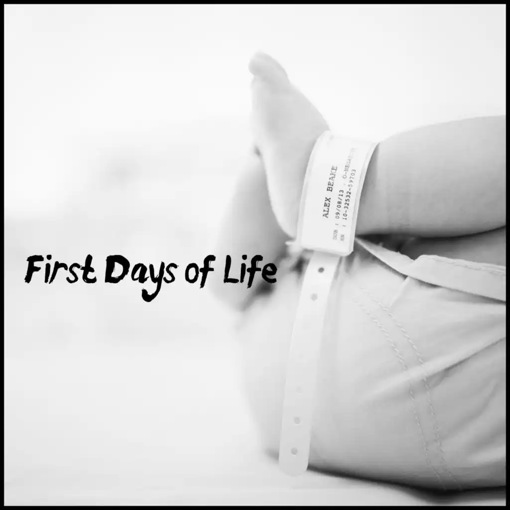 First Days of Life: Music and Lullabies for Newborn