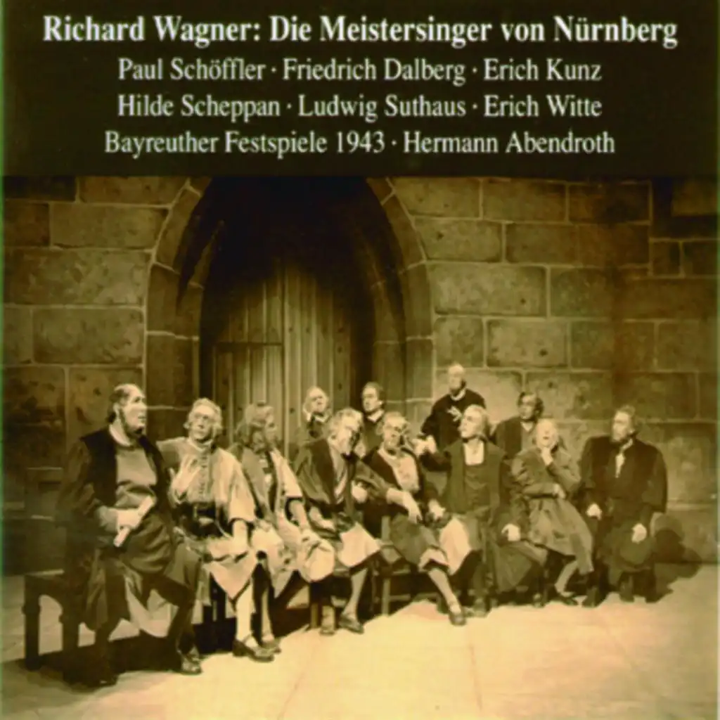 Der Meister Tön und Weisen (Die Meistersinger von Nürnberg)