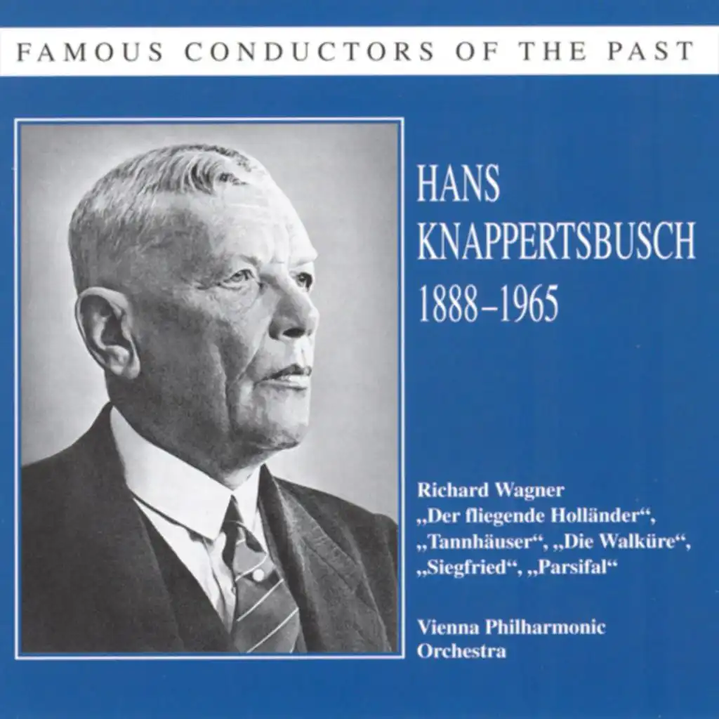 Famous Conductors of the Past - Hans Knappertsbusch