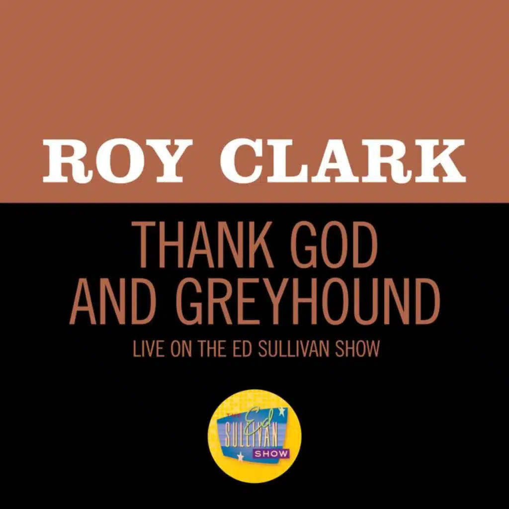 Thank God And Greyhound (Live On The Ed Sullivan Show, November 1, 1970)
