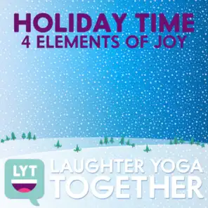 Holiday Time: 4 Elements of Joy