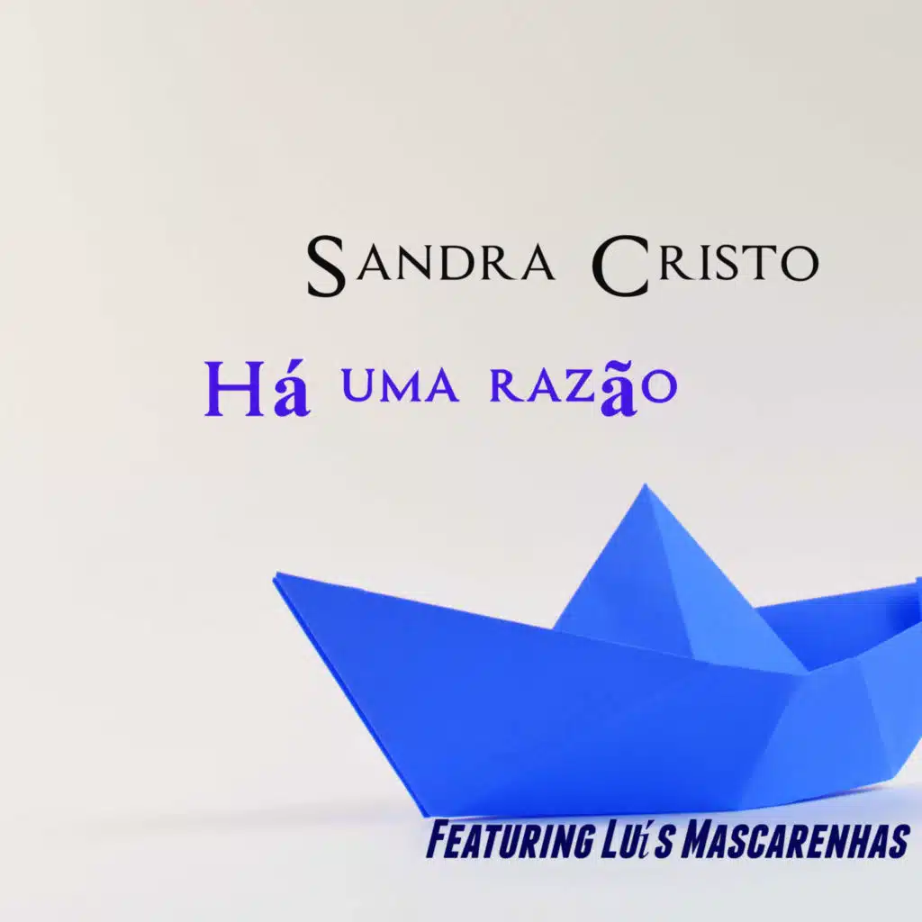 Há uma razão (feat. Luís Mascarenhas)