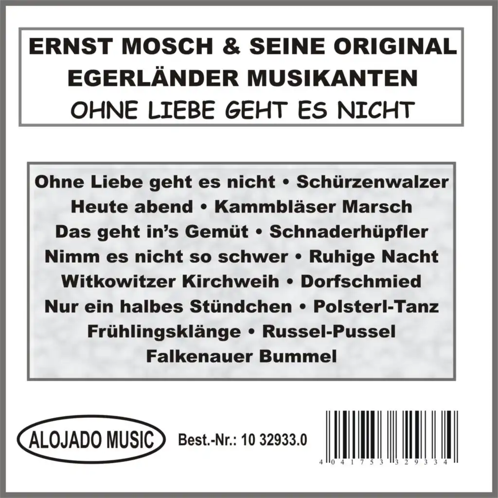 Ernst Mosch & seine Original Egerländer Musikanten