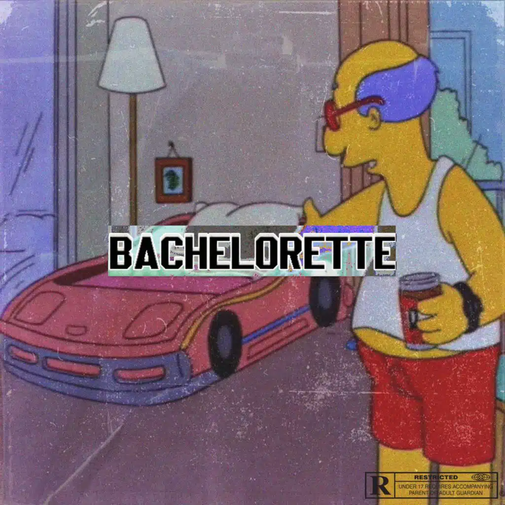 Bachelorette (feat. Coolhand, KingKing & Jesscobar)