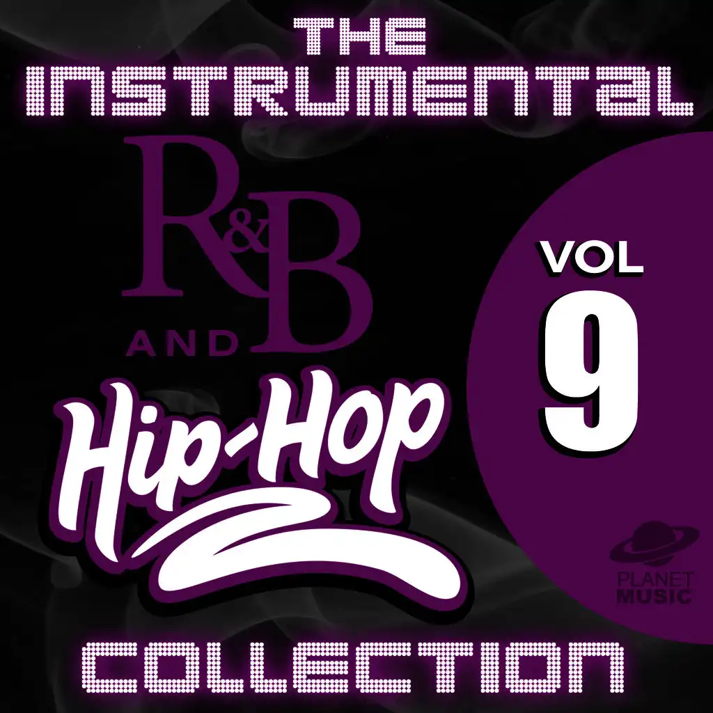 The Instrumental R&B and Hip-Hop Collection, Vol. 9