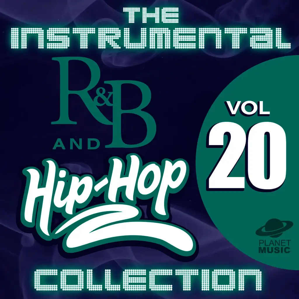 The Instrumental R&B and Hip-Hop Collection, Vol. 20