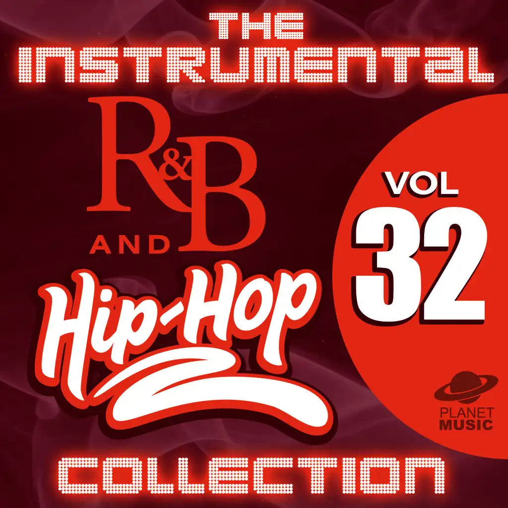 The Instrumental R&B and Hip-Hop Collection, Vol. 32