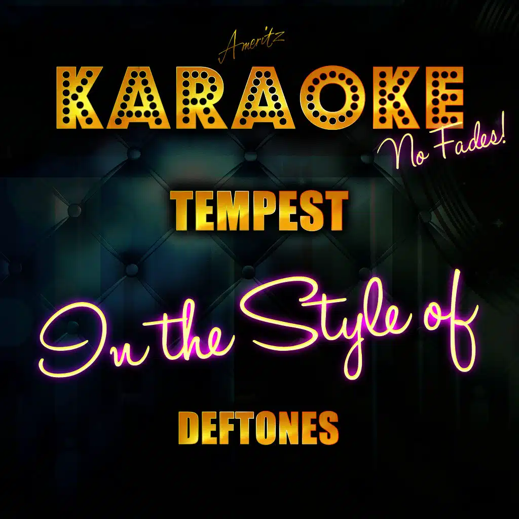 Tempest (In the Style of Deftones) [Karaoke Version] - Single