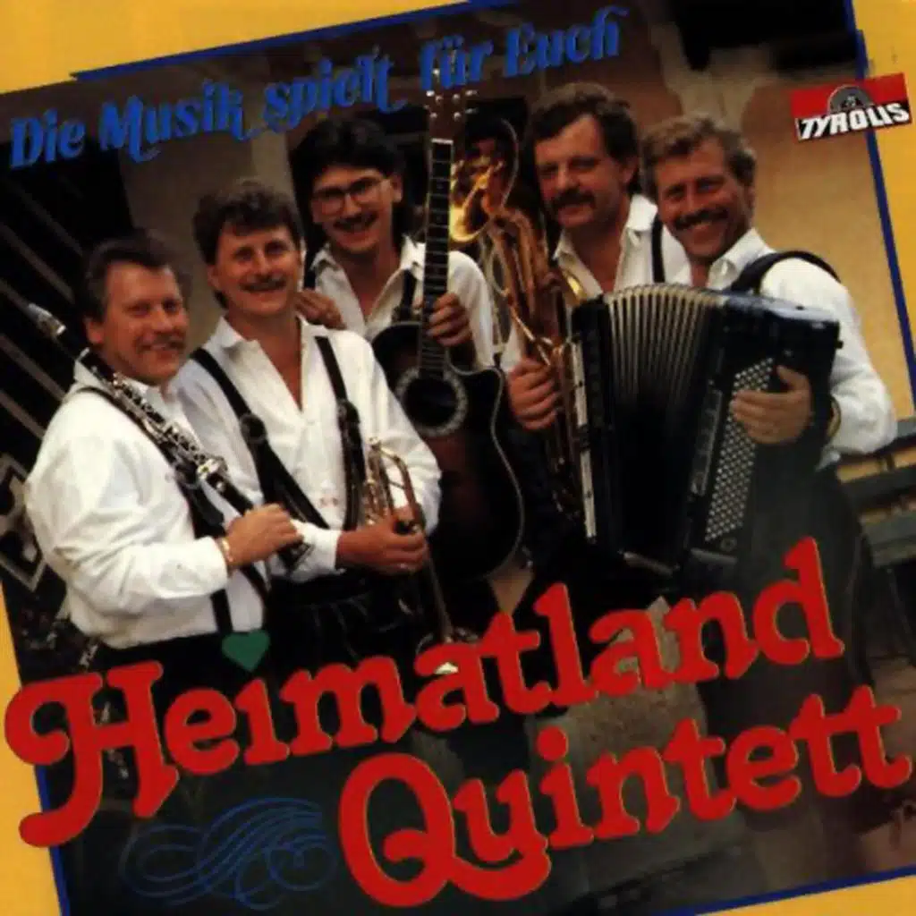 Heimatland Quintett