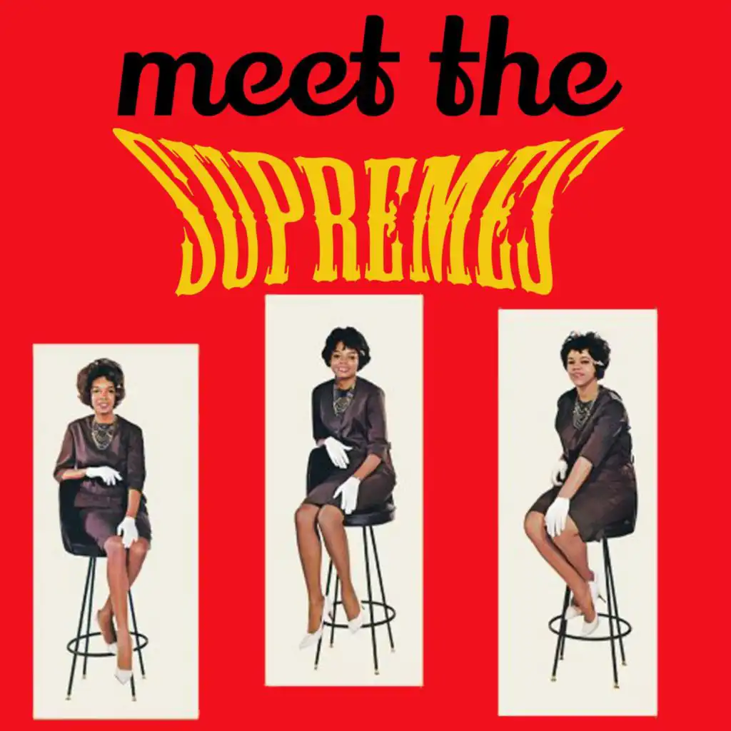 Meet the Supremes