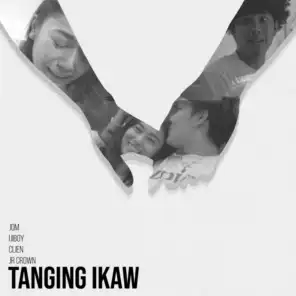 Tanging Ikaw (feat. Ijiboy & Jr Crown)