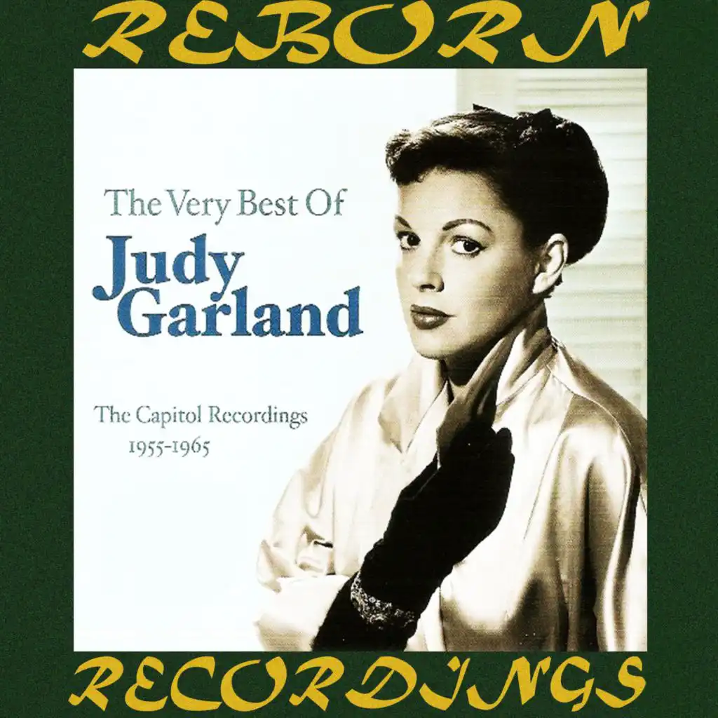 The Very Best of Judy Garland, the Capitol Recordings 1955-1965 (Hd Remastered)