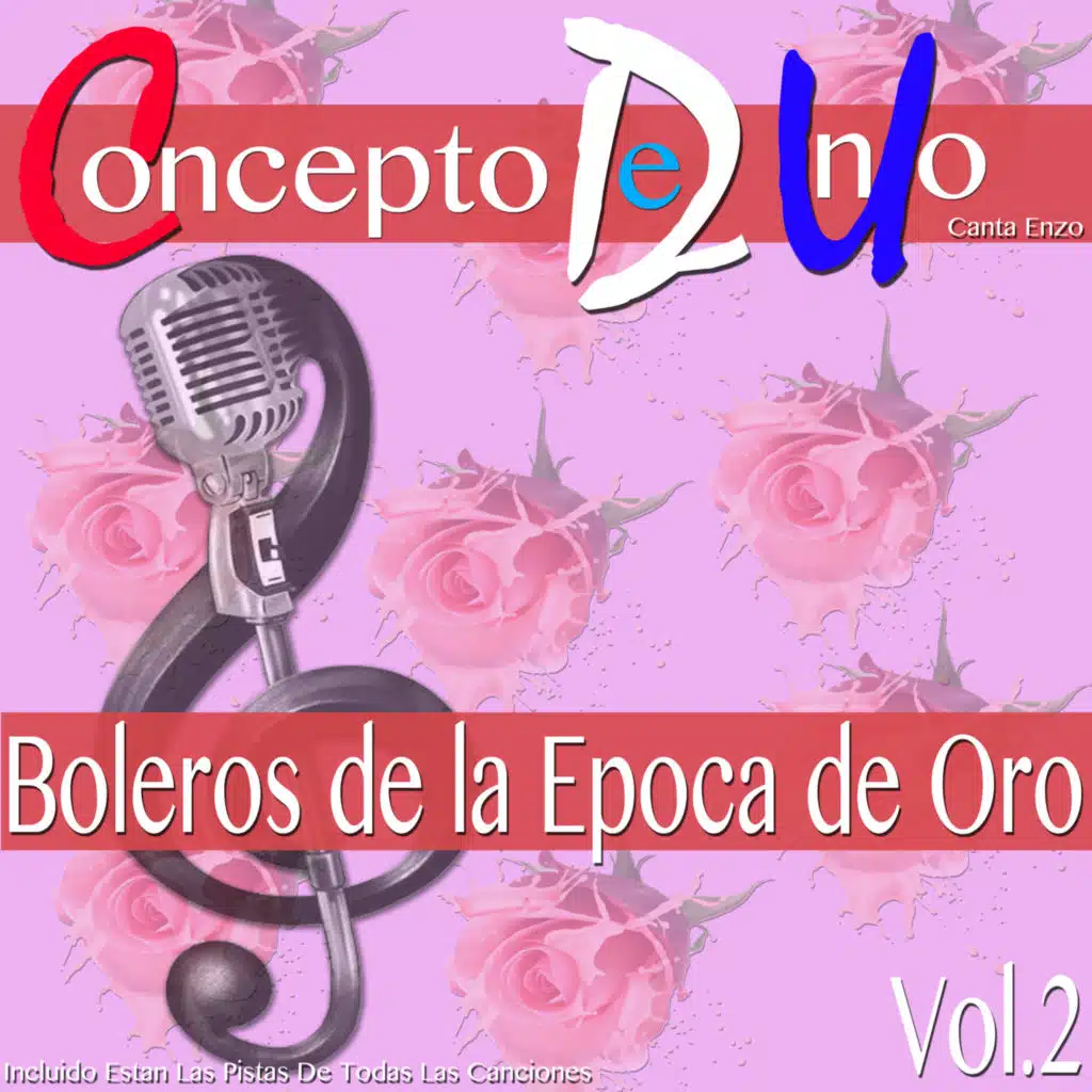 Boleros de la Epoca de Oro, Vol. 2 (feat. Enzo)