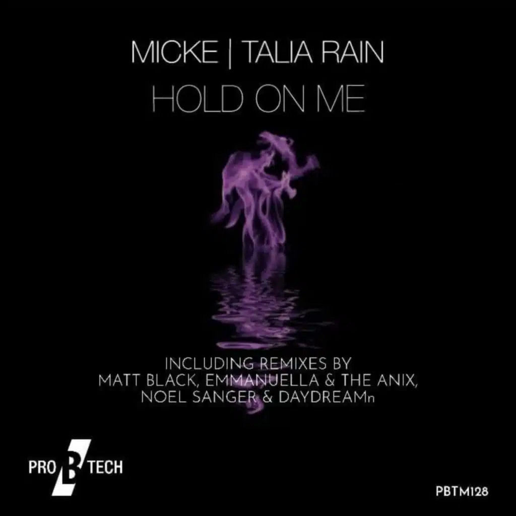 Hold on Me (DAYDREAMn Remix) [feat. Talia Rain]