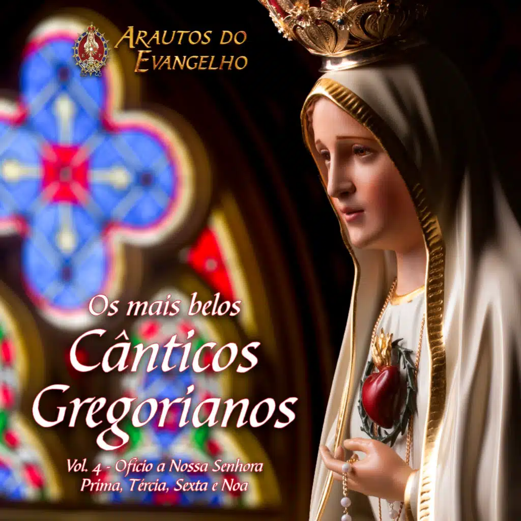Os Mais Belos Cânticos Gregorianos - Vol. 4 (Ofício de Nossa Senhora)