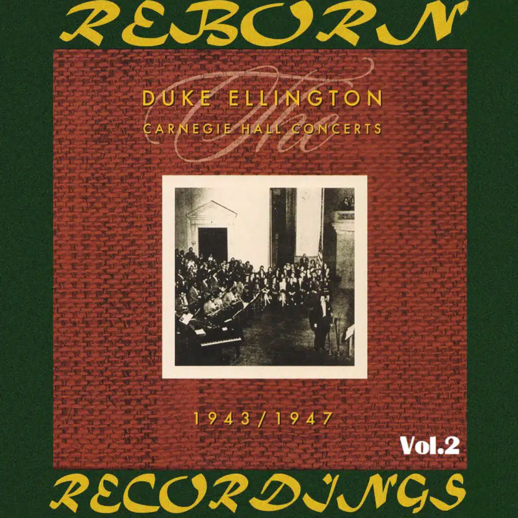 The Carnegie Hall Concerts, 1943-1947, Vol. 2 (Hd Remastered)