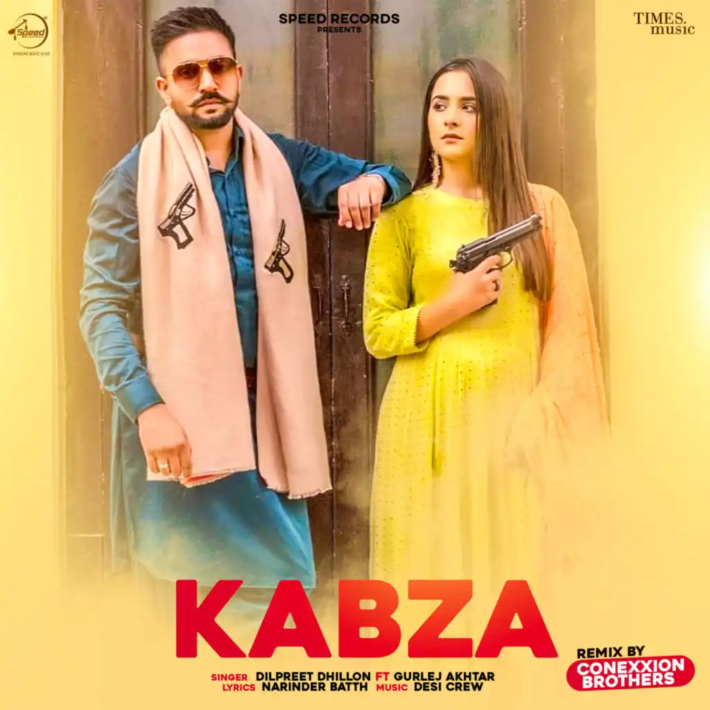 Kabza (Remix) [feat. Gurlej Akhtar & Conexxion Brothers]