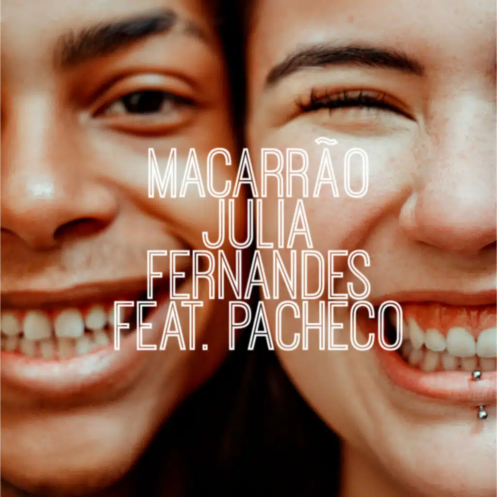 Macarrão (feat. Pacheco)