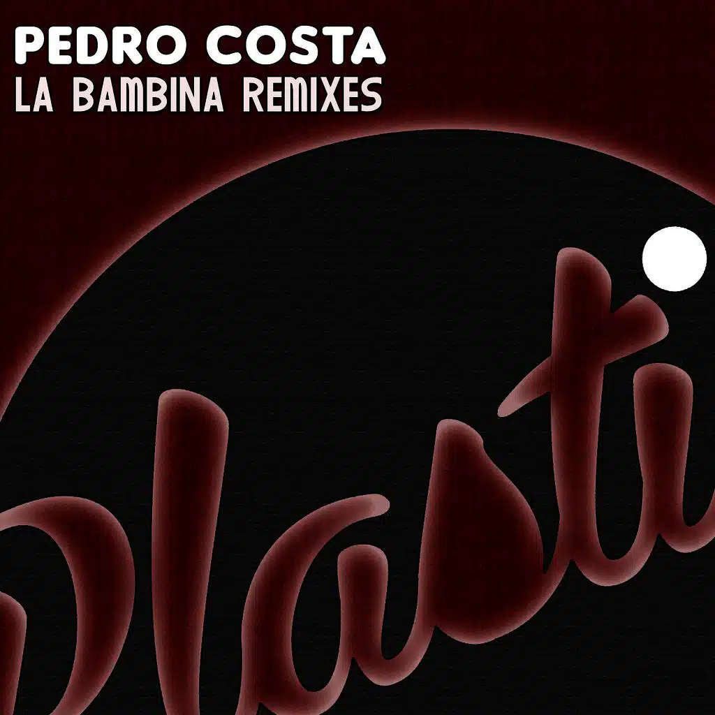 La Bambina (Groovefella Remix)