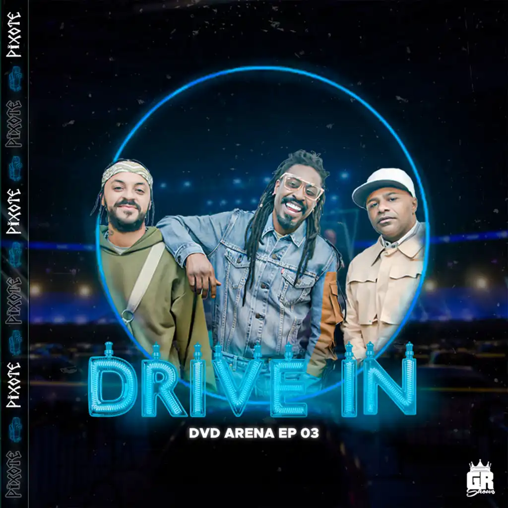 Drive In: Ep Arena, Ep. 03 (Ao Vivo)