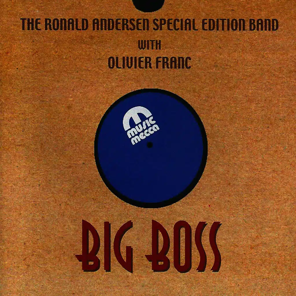 Big Boss (feat. Olivier Franc & Fredrik John)