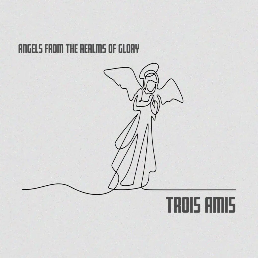 Angels from the Realms of Glory