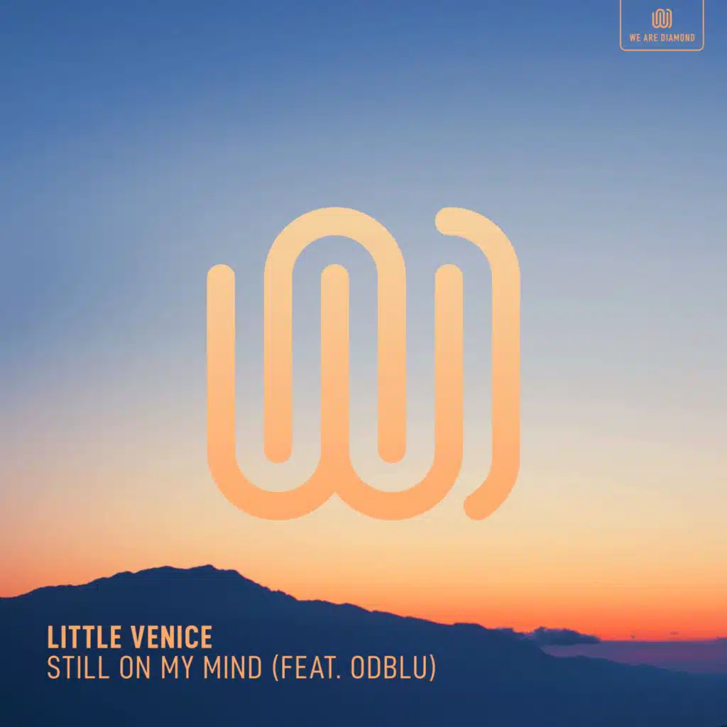 Still on My Mind (feat. ODBLU)