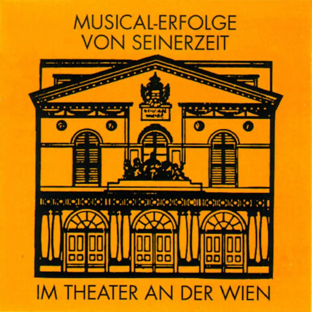 Chor und Orchester des Theaters an der Wien & Johannes Heesters
