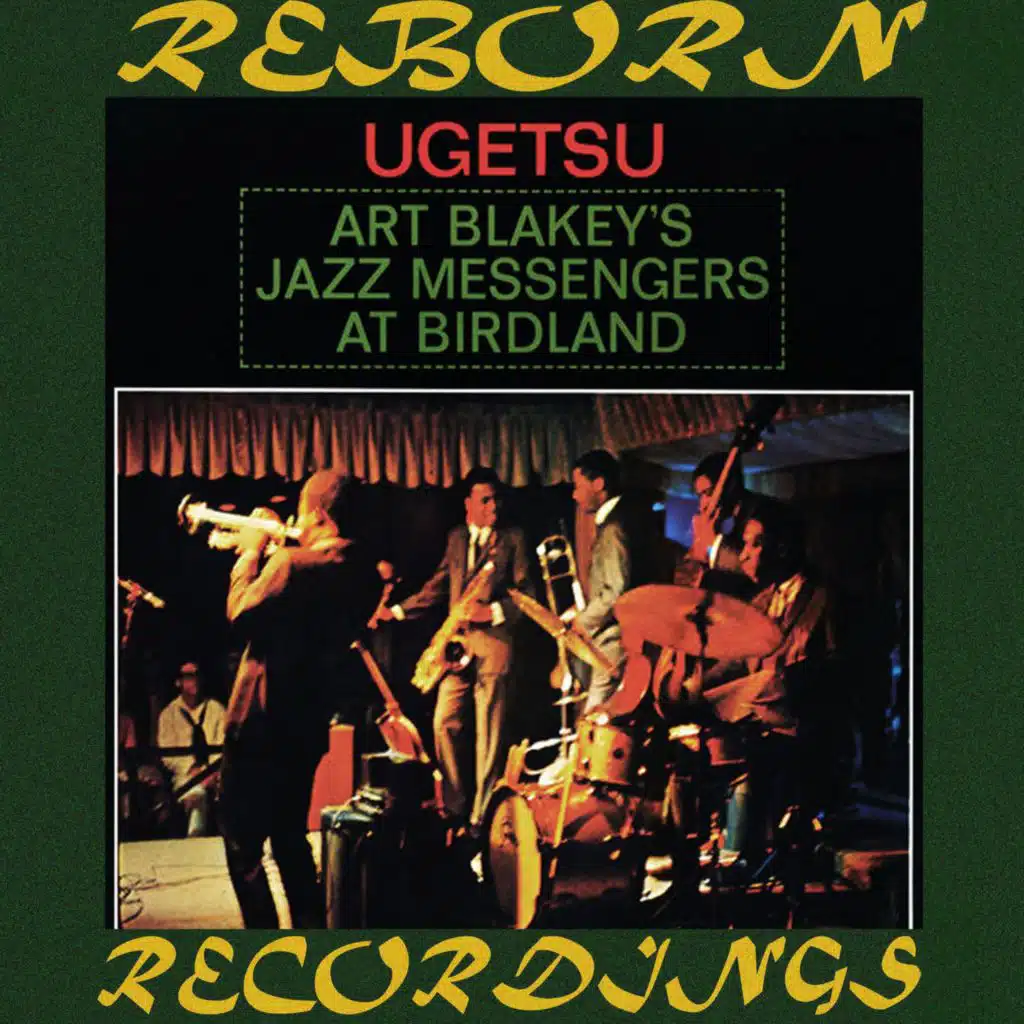Art Blakey's Jazz Messengers at Birdland, Ugetsu (Hd Remastered)