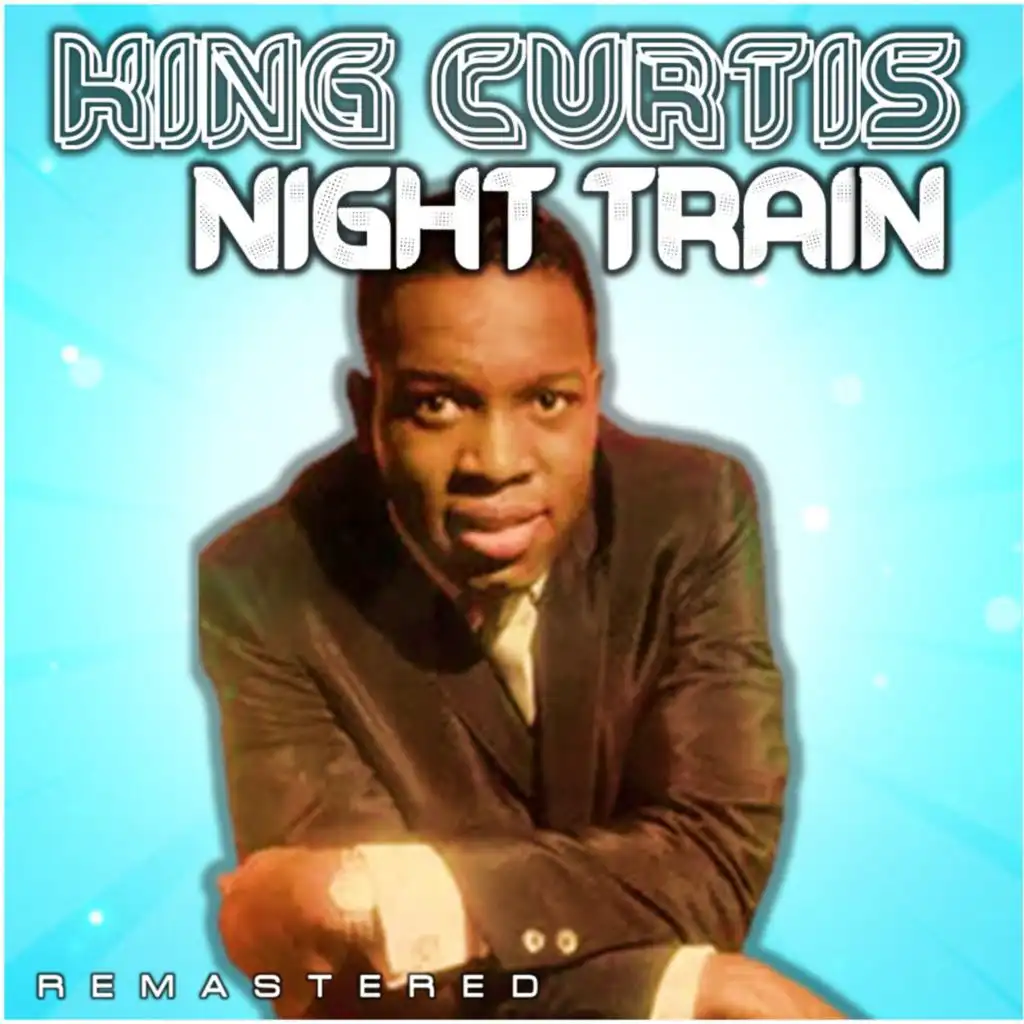 Night Train (Remastered)