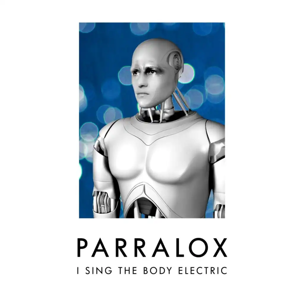 I Sing the Body Electric (Extended Mix) [feat. John von Ahlen]