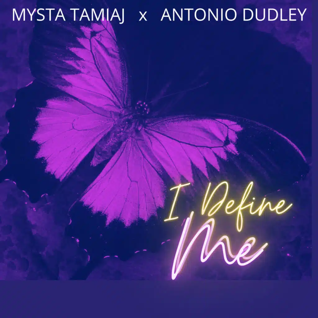 I Define Me (feat. Antonio Dudley)
