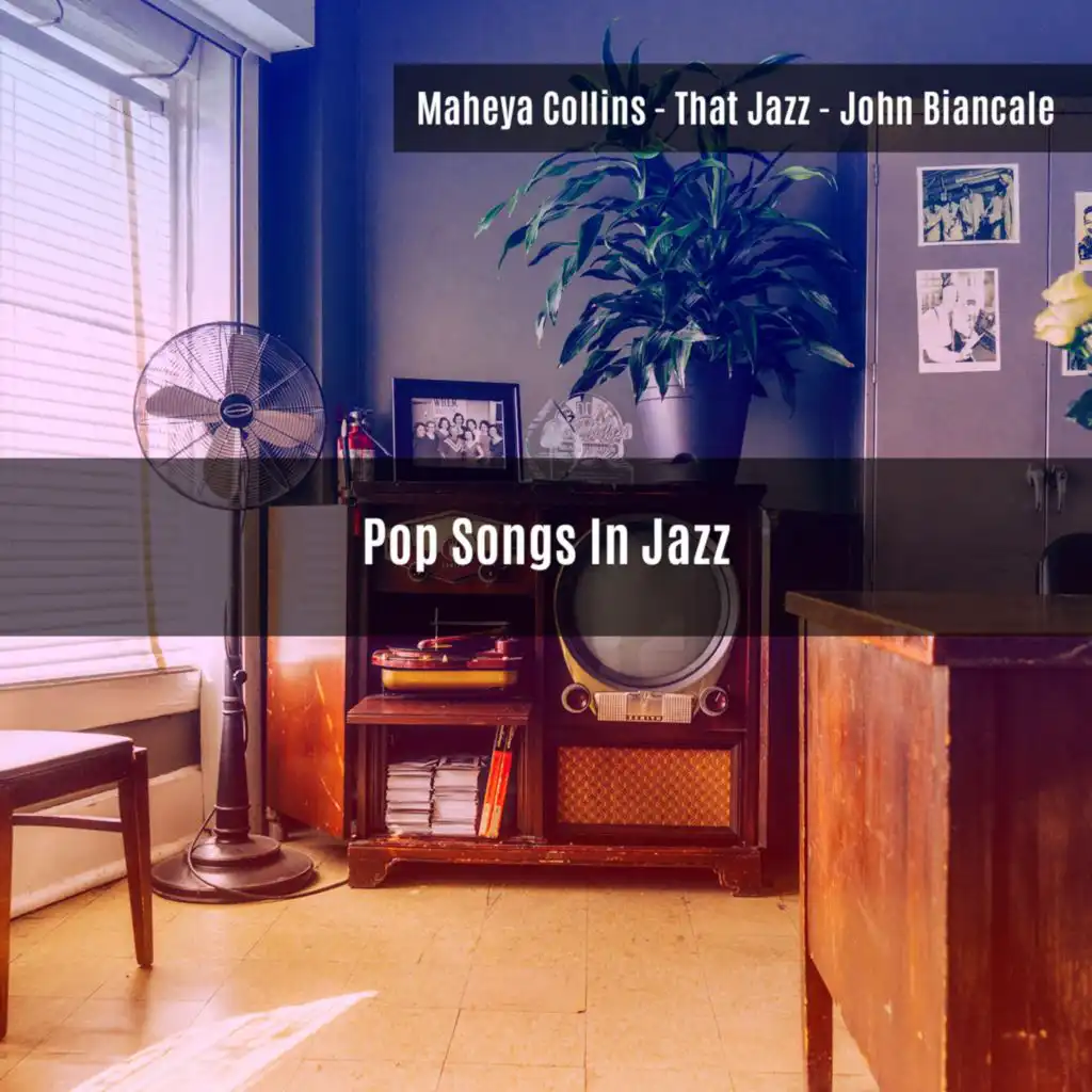 Pop Songs In Jazz (That Jazz)