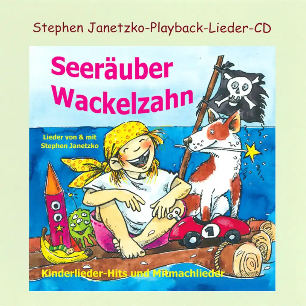 Seeräuber Wackelzahn (Playback Edition)