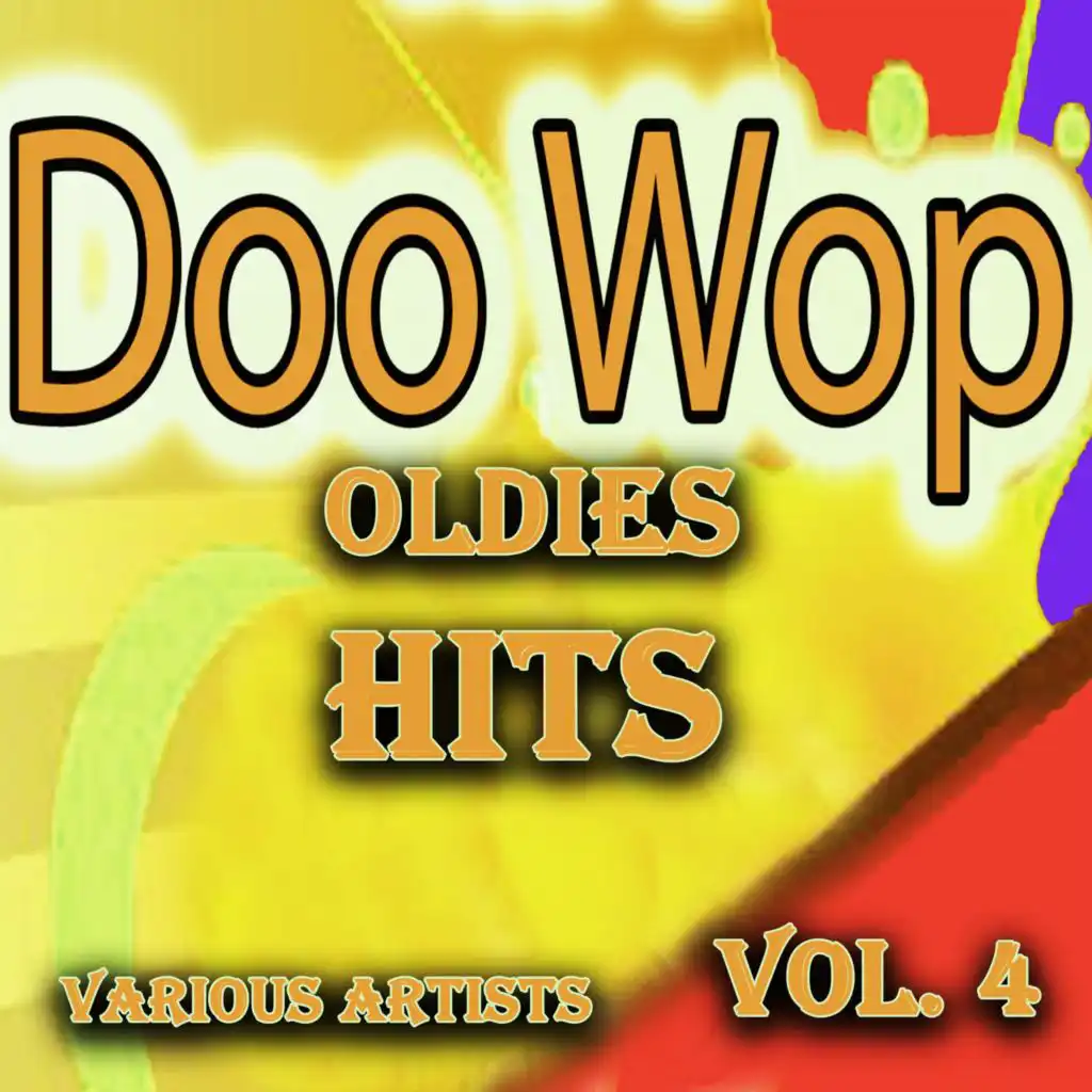 Doo Wop Oldies Hits, Vol. 4