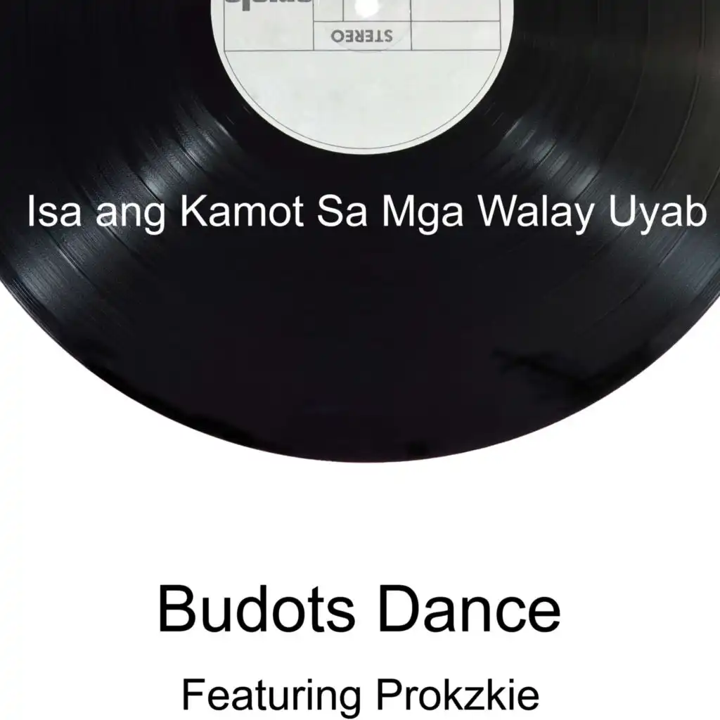 Isa ang Kamot Sa Mga Walay Uyab (feat. Prokzkie)