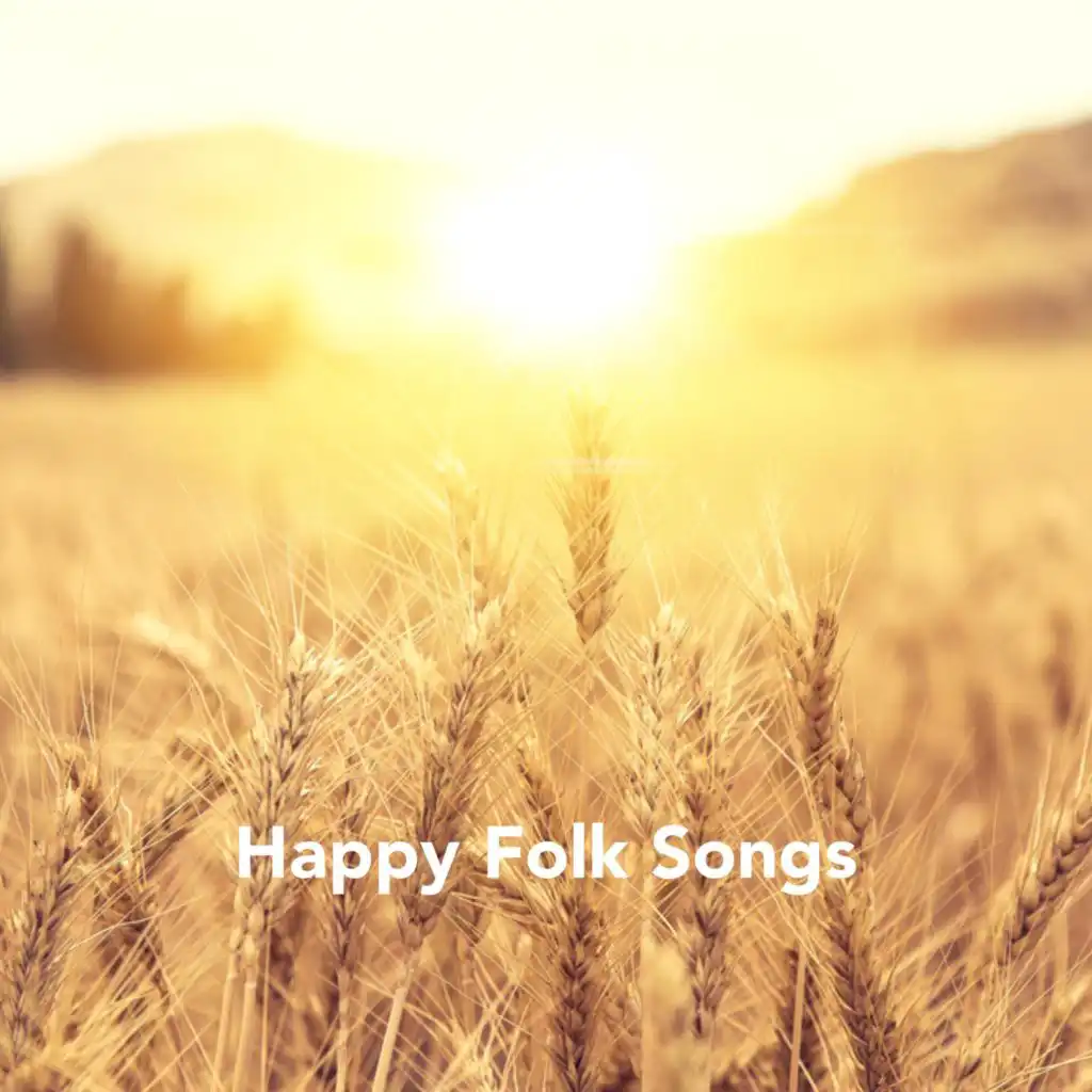 Happy Folk Songs