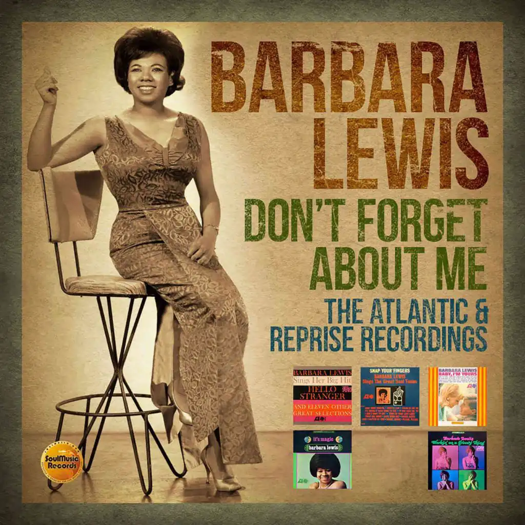 Don't Forget About Me: The Atlantic & Reprise Recordings