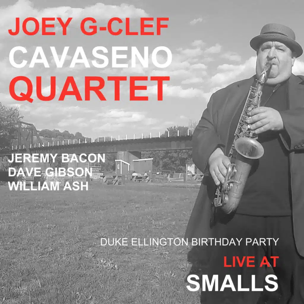 Duke Ellington Birthday Party Live at Smalls (feat. Jeremy Bacon, William Ash & Dave Gibson)