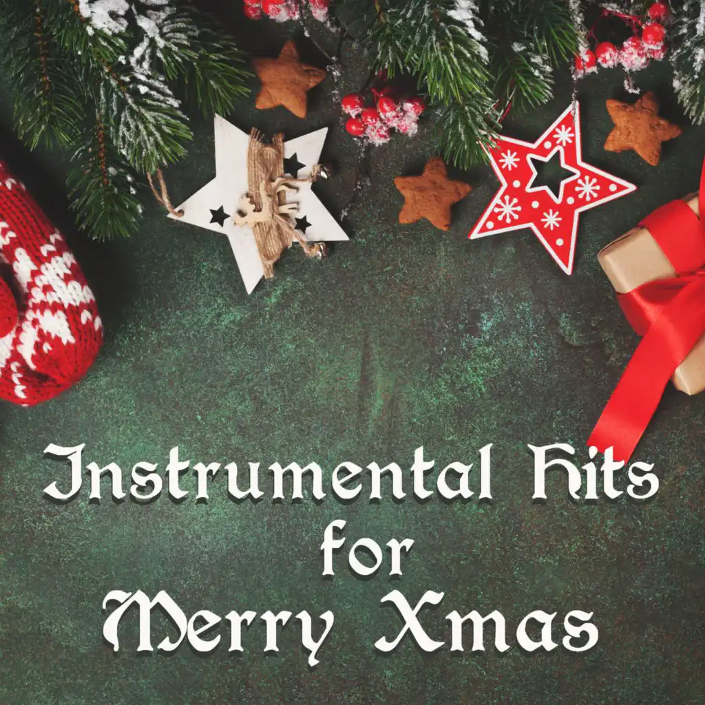 Instrumental Hits for Merry Xmas