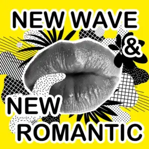 New Wave & New Romantic