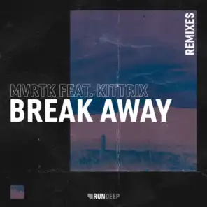 Break Away (Chris Simon Remix) [feat. Kittrix]