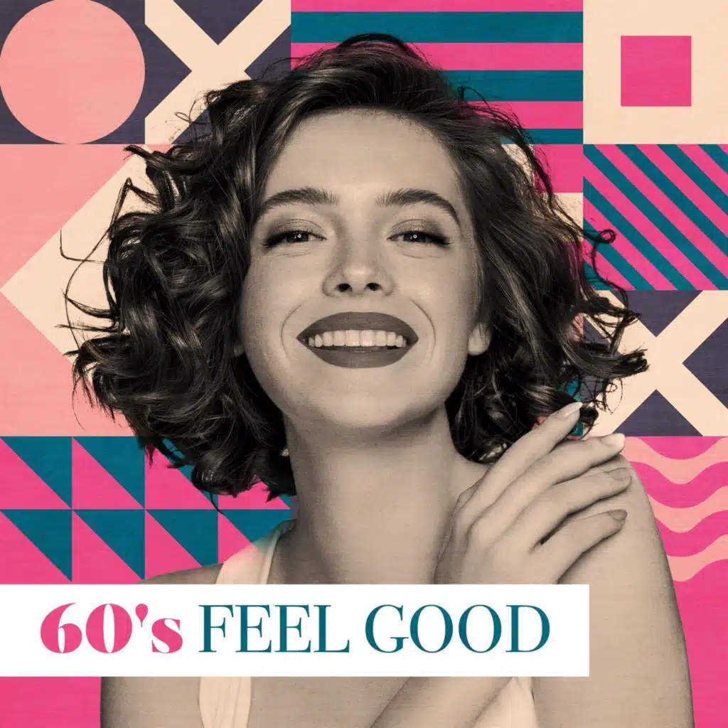 60's Feel Good
