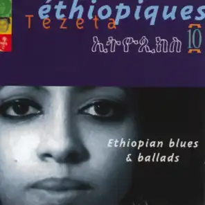 Ethiopiques, Vol. 10: Ethiopian Blues & Ballads