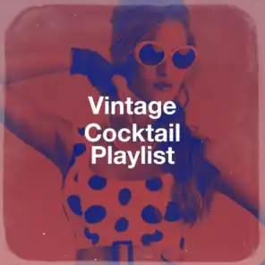Vintage Cocktail Playlist