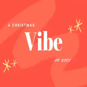 A Christmas Vibe, Vol. 1