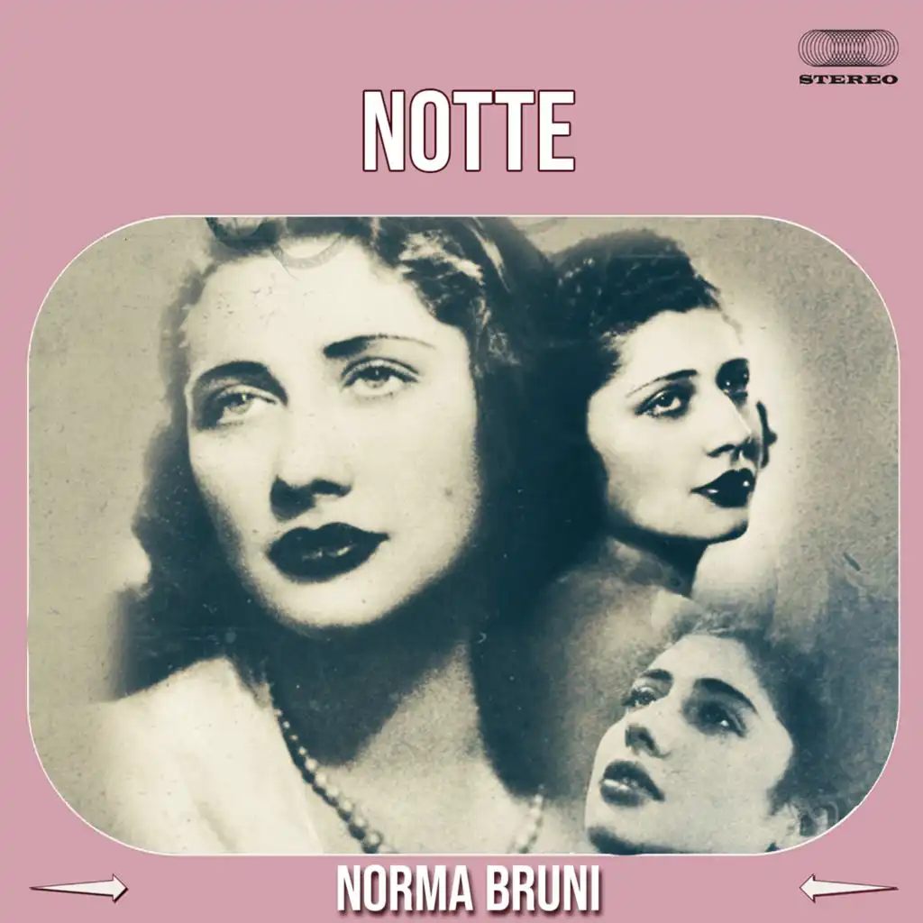 Norma Bruni & Orchestra Diretta Da C. Angelini